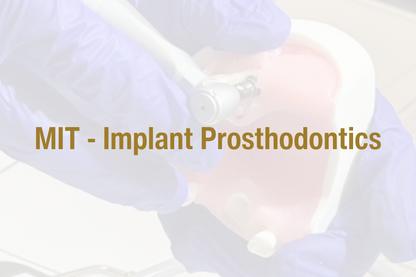 Online, On Demand Implant Prosthodontic Curriculum